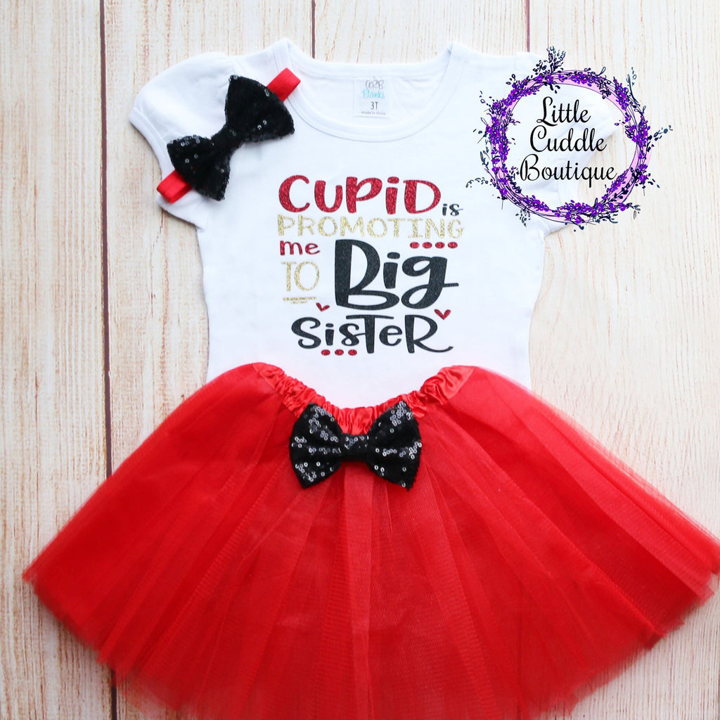 Cupid Is Promoting Me To Big Sister Valentine Tutu Outfit
