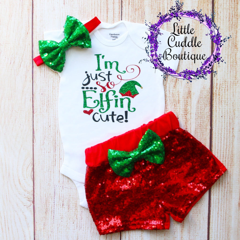 I'm Just So Elfin Cute Christmas Baby Shorts Outfit