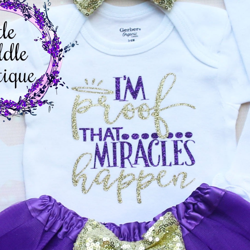 I'm Proof That Miracles Happen Baby Tutu Outfit