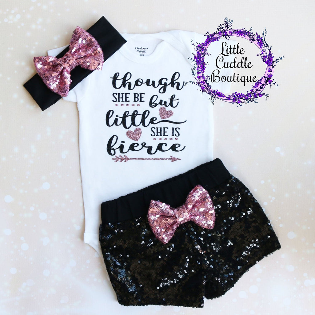 Though She Be But Little She Is Fierce Baby Shorts Outfit