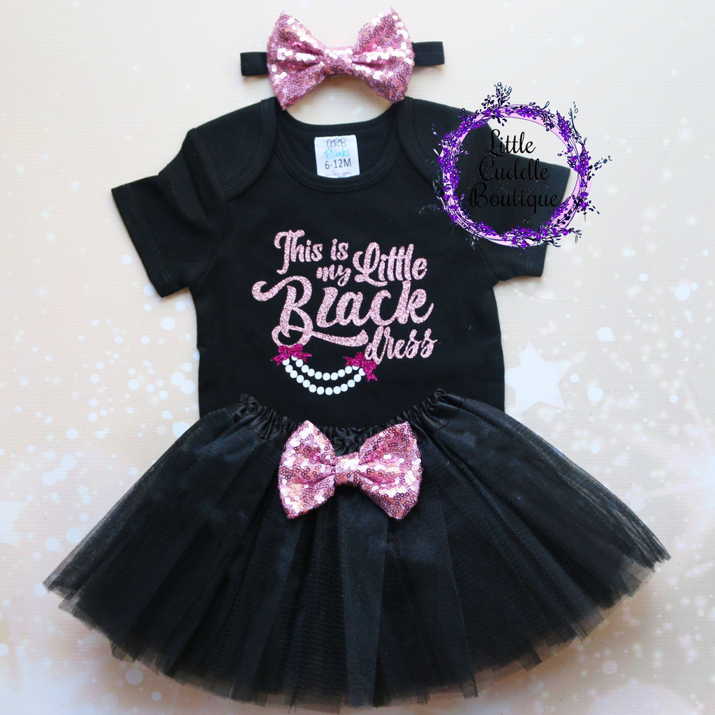 This is My Little Black Dress Baby Tutu Outfit