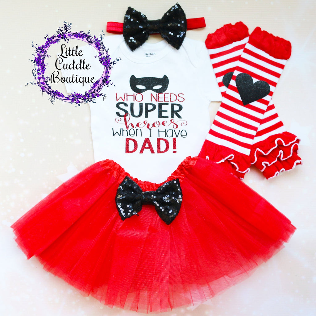 Who Needs Superheros When I have Dad Tutu Outfit